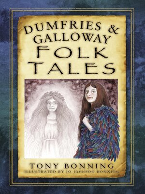 cover image of Dumfries and Galloway Folk Tales